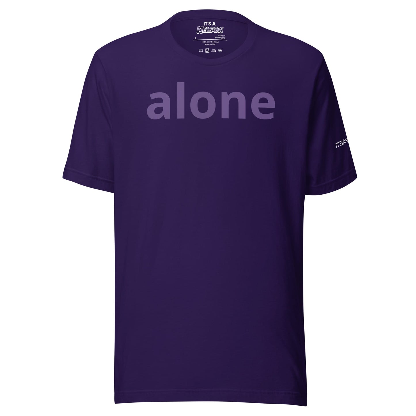 It's A Nelson T-SHIRT ALONE | Unisex T-Shirt