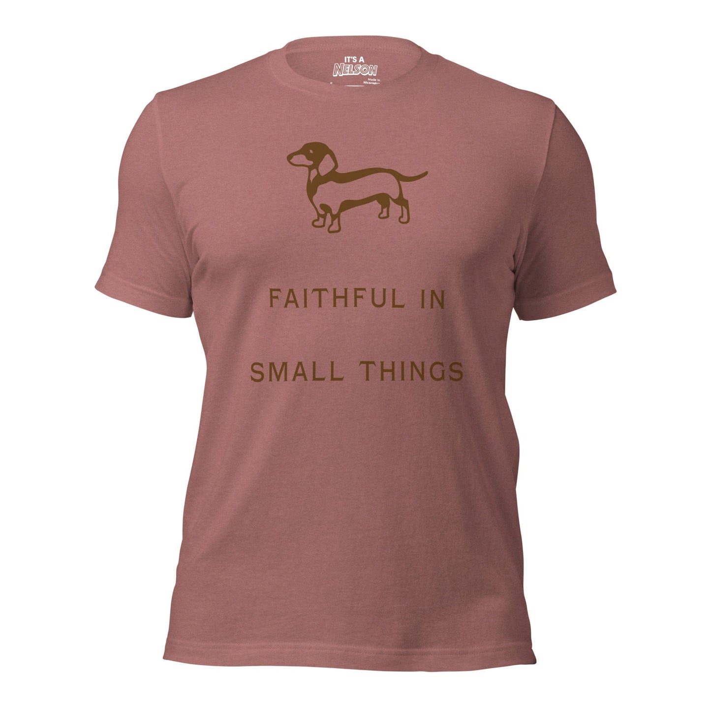 It's A Nelson T-SHIRT FAITHFUL | Unisex T-Shirt