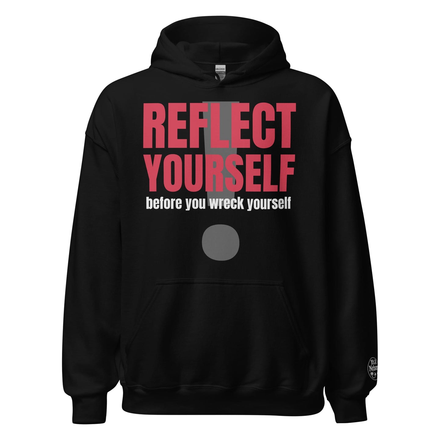 It's A Nelson T-SHIRT S REFLECT YOURSELF | Unisex Hoodie